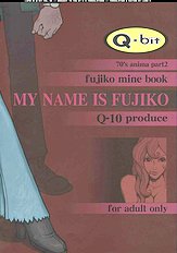 My Name is Fujiko
