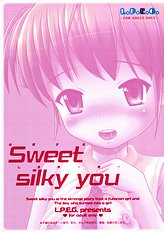 Okashina Silky You | Sweet Silky You